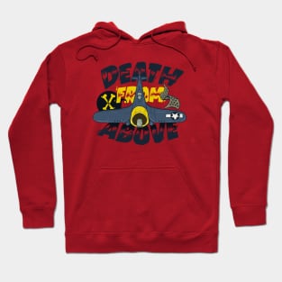 Death From Above Hoodie